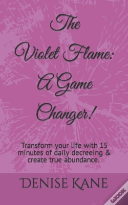 Capa do artigo The Violet Flame: A Game Changer!: Trans