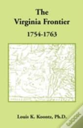 The Virginia Frontier, 1754-1763
