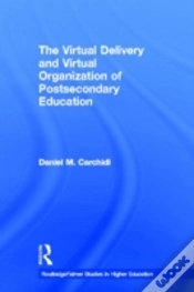 Capa do artigo The Virtual Delivery And Virtual Organization Of Post-Secondary Education