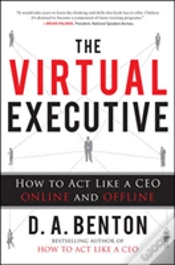 Capa do artigo The Virtual Executive: How To Act Like A Ceo Online And Offline