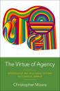 The Virtue Of Agency - Preview