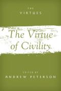 The Virtue Of Civility