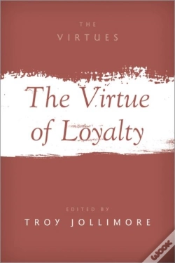 Capa do artigo The Virtue Of Loyalty