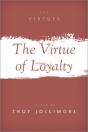 The Virtue Of Loyalty - Preview