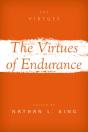 The Virtues Of Endurance - Preview