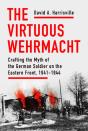 The Virtuous Wehrmacht - Preview