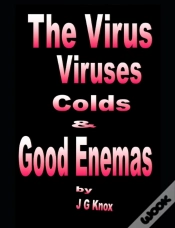 Capa do artigo The Virus, Viruses, Colds   Good Enemas