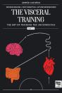 The Visceral Training. Part 2 - Preview