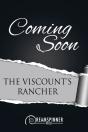 The Viscount'S Rancher - Preview