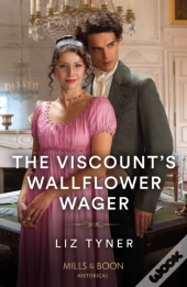 The Viscount'S Wallflower Wager