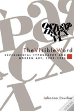 Capa do artigo The Visible Word Â€“ Experimental Typography And Modern Art, 1909â€“1923