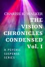 The Vision Chronicles Condensed, Vol I - Preview