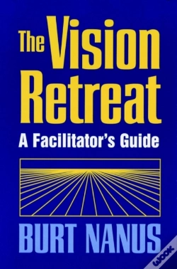 Capa do artigo The Vision Retreat Set, A Facilitator'S Guide