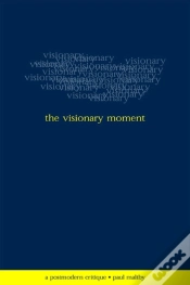 Capa do artigo The Visionary Moment
