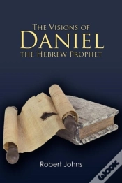 Capa do artigo The Visions Of Daniel The Hebrew Prophet