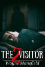 The Visitor 2 - Preview