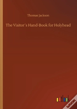 Capa do artigo The Visitor'S Hand-Book For Holyhead