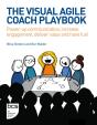 The Visual Agile Coach Playbook - Preview