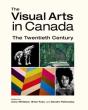 The Visual Arts In Canada - Preview