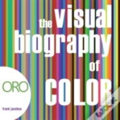 The Visual Biography Of Color
