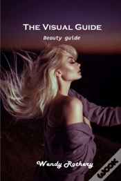 Capa do artigo The Visual Guide: Beauty Guide
