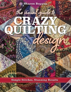 Capa do artigo The Visual Guide To Crazy Quilting Design