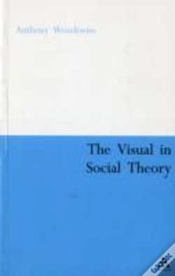 Capa do artigo The Visual In Social Theory