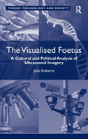 The Visualised Foetus - Preview