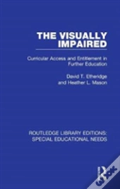 The Visually Impaired