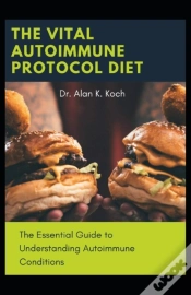 Capa do artigo The Vital Autoimmune Protocol Diet