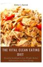 The Vital Clean Eating Diet - Preview