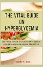 The Vital Guide On Hyperglycemia - Preview