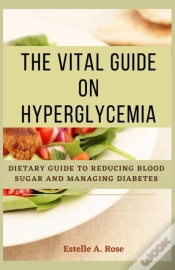 Capa do artigo The Vital Guide On Hyperglycemia