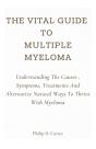 The Vital Guide To Multiple Myeloma - Preview