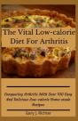 The Vital Low-Calorie Diet For Arthritis - Preview