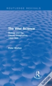 The Vital Science (Routledge Revivals)