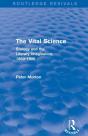 The Vital Science (Routledge Revivals) - Preview
