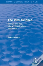 The Vital Science (Routledge Revivals)