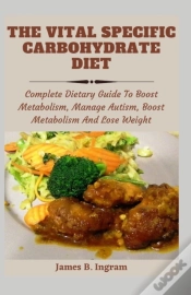 Capa do artigo The Vital Specific Carbohydrate Diet