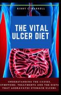 The Vital Ulcer Diet