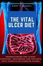 The Vital Ulcer Diet - Preview