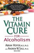 The Vitamin Cure For Alcoholism