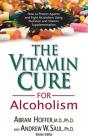 The Vitamin Cure For Alcoholism - Preview
