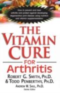 The Vitamin Cure For Arthritis
