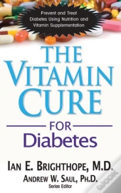 The Vitamin Cure For Diabetes