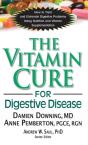 The Vitamin Cure For Digestive Disease - Preview
