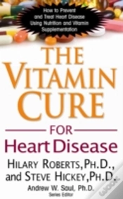 Capa do artigo The Vitamin Cure For Heart Disease