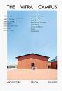 The Vitra Campus Architecture Design Industry /Anglais - Preview