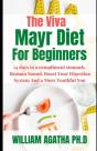 The Viva Mayr Diet For Beginners - Preview