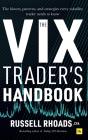 The Vix Trader'S Handbook - Preview